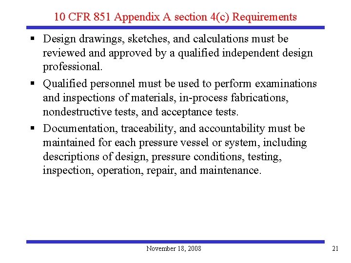 10 CFR 851 Appendix A section 4(c) Requirements § Design drawings, sketches, and calculations