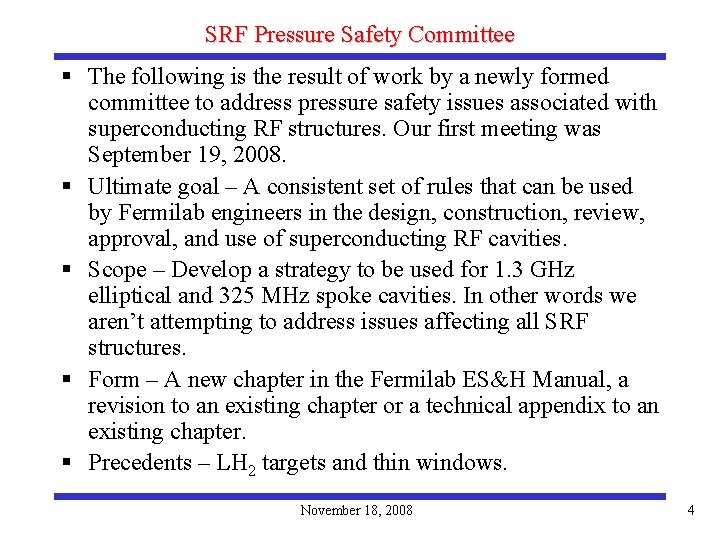 SRF Pressure Safety Committee § The following is the result of work by a