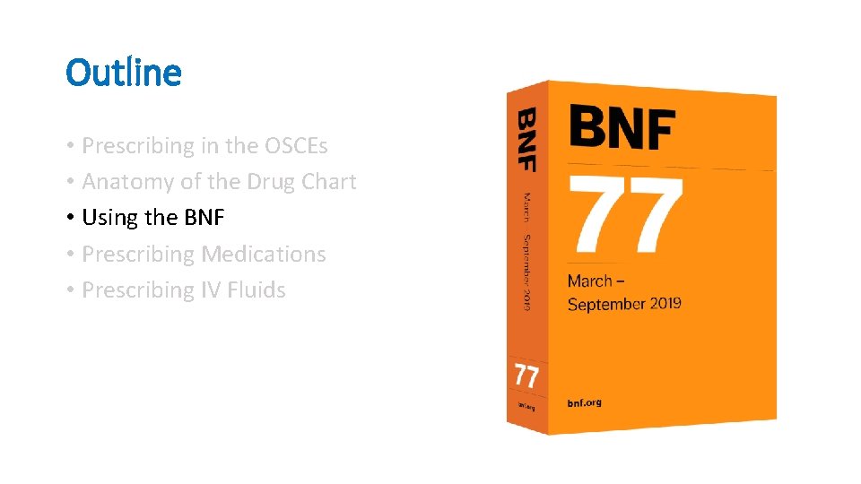 Outline • Prescribing in the OSCEs • Anatomy of the Drug Chart • Using