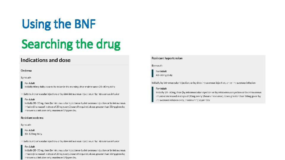 Using the BNF Searching the drug 