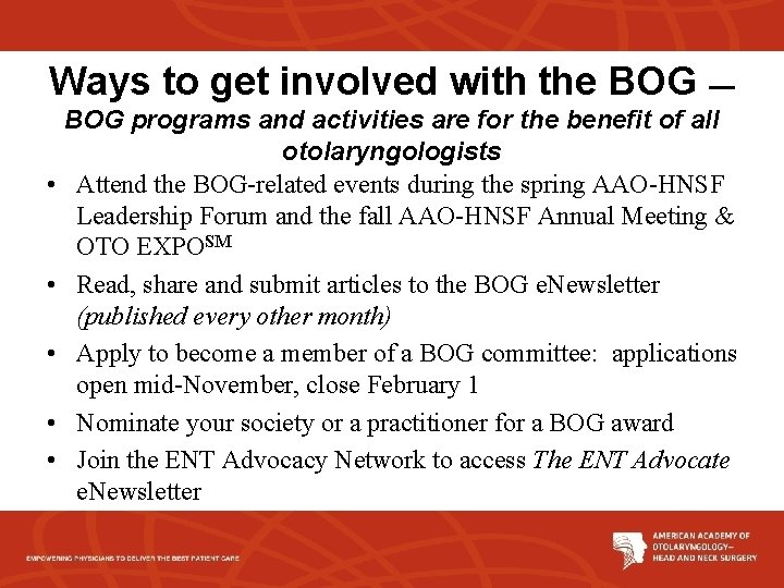 Ways to get involved with the BOG — BOG programs and activities are for