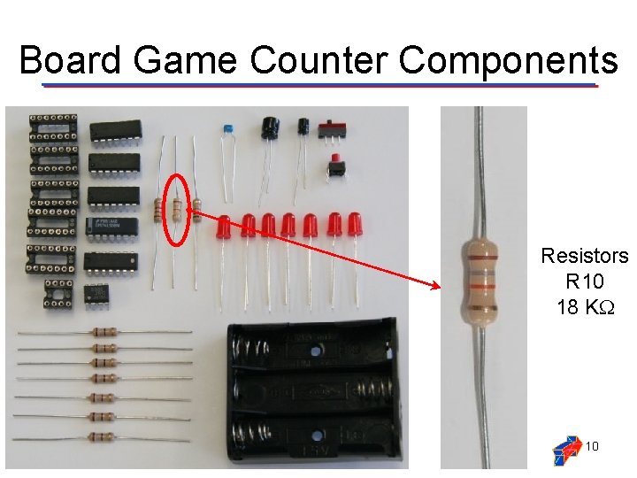 Board Game Counter Components Resistors R 10 18 K 10 