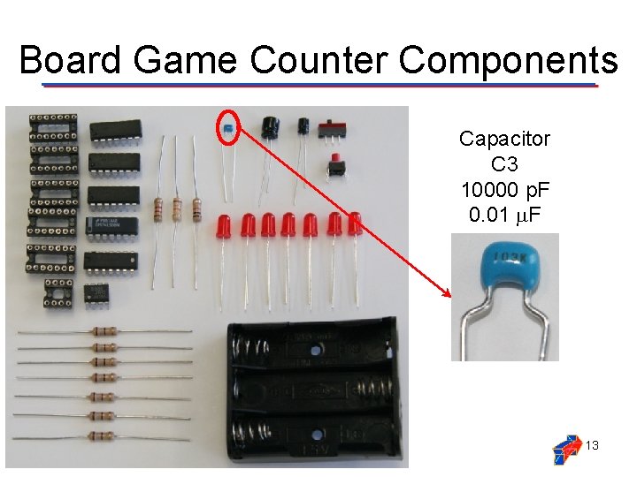 Board Game Counter Components Capacitor C 3 10000 p. F 0. 01 F 13