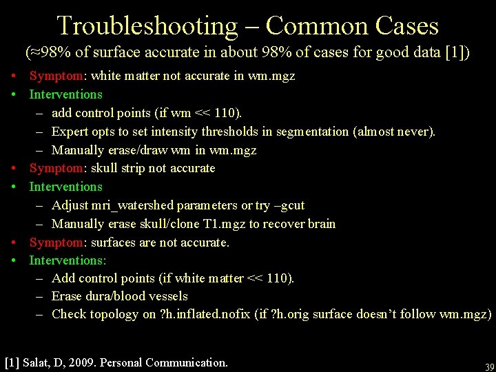 Troubleshooting – Common Cases (≈98% of surface accurate in about 98% of cases for