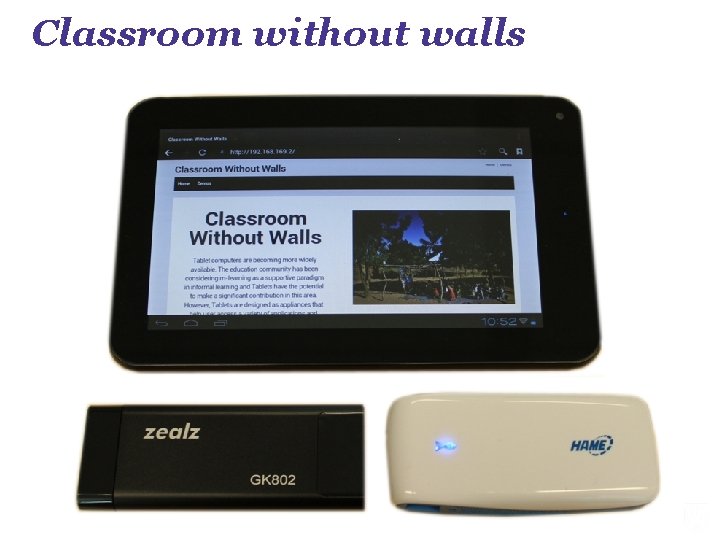 Classroom without walls 