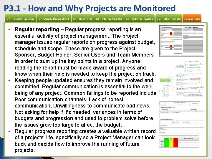 P 3. 1 - How and Why Projects are Monitored 3. 1 – Budget