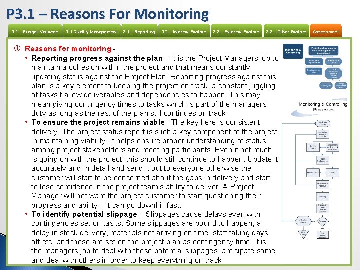 P 3. 1 – Reasons For Monitoring 3. 1 – Budget Variance 3. 1