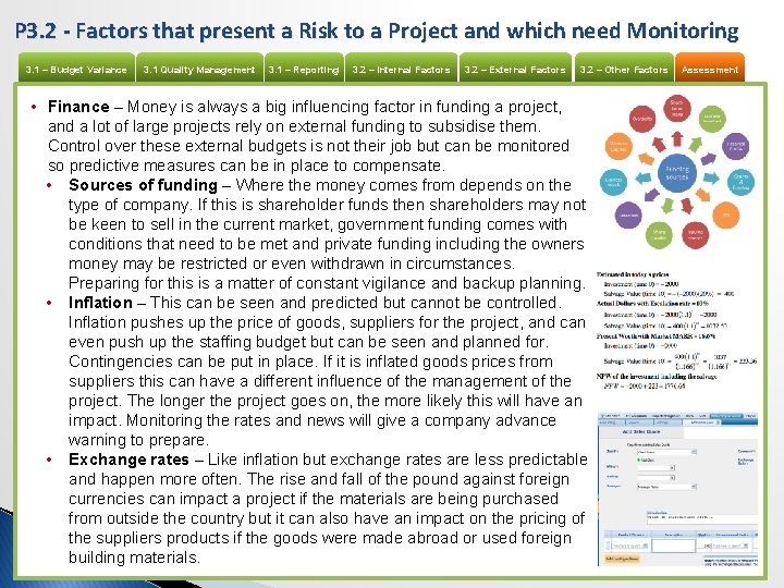 P 3. 2 - Factors that present a Risk to a Project and which