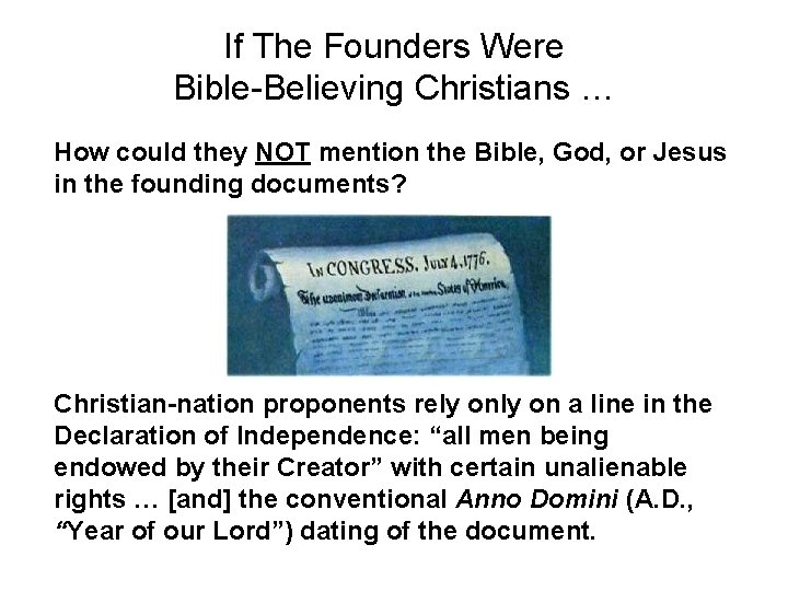 If The Founders Were Bible-Believing Christians … How could they NOT mention the Bible,