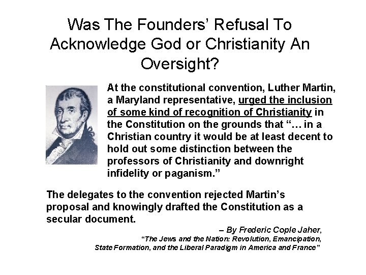 Was The Founders’ Refusal To Acknowledge God or Christianity An Oversight? At the constitutional