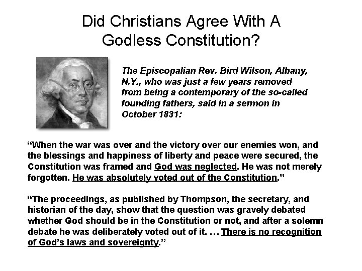 Did Christians Agree With A Godless Constitution? The Episcopalian Rev. Bird Wilson, Albany, N.