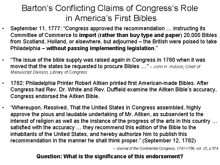 Barton’s Conflicting Claims of Congress’s Role in America’s First Bibles • September 11, 1777: