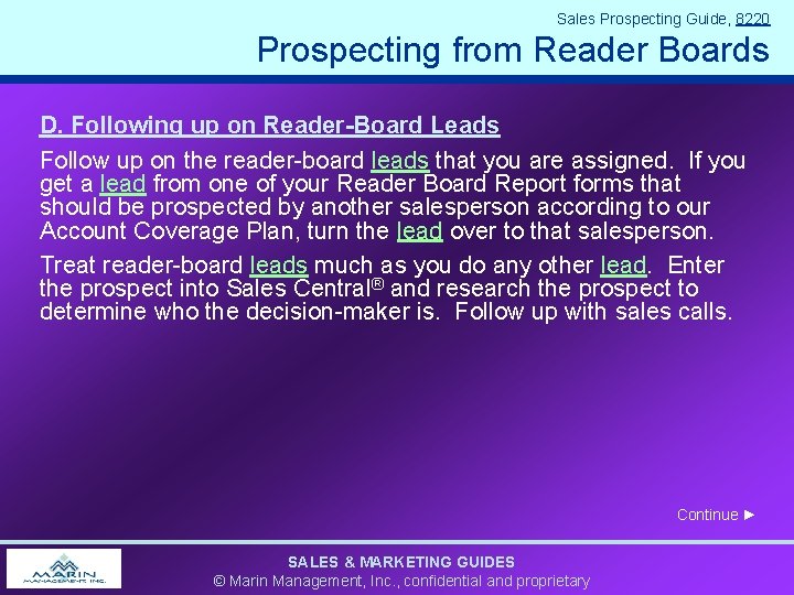 Sales Prospecting Guide, 8220 Prospecting from Reader Boards D. Following up on Reader-Board Leads