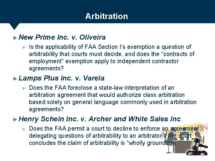 Arbitration ► New ► Prime Inc. v. Oliveira Is the applicability of FAA Section
