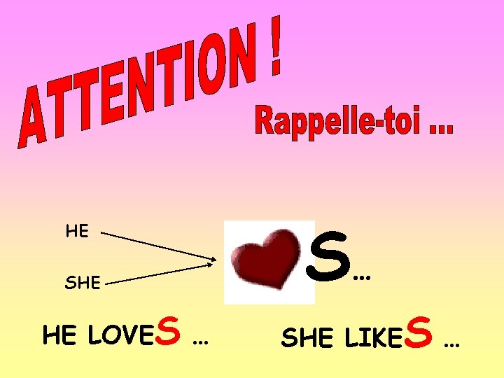 HE SHE HE LOVES … S… SHE LIKE S… 