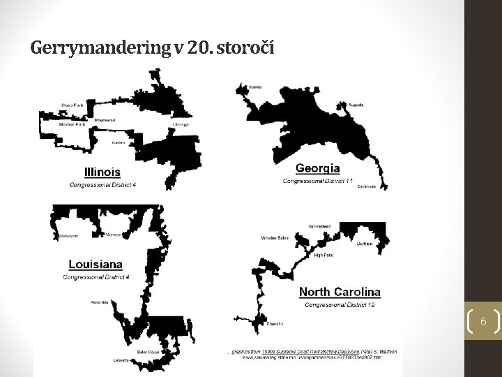 Gerrymandering v 20. storočí 6 