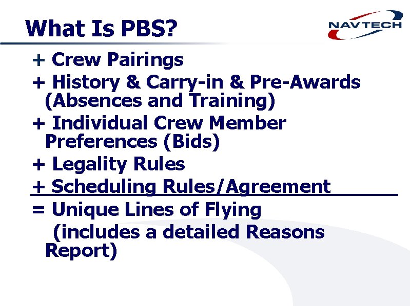 What Is PBS? + Crew Pairings + History & Carry-in & Pre-Awards (Absences and