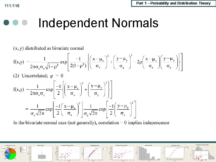 111/116 Part 1 – Probability and Distribution Theory Independent Normals 111/116 Part 1 – Probability and Distribution Theory Independent Normals