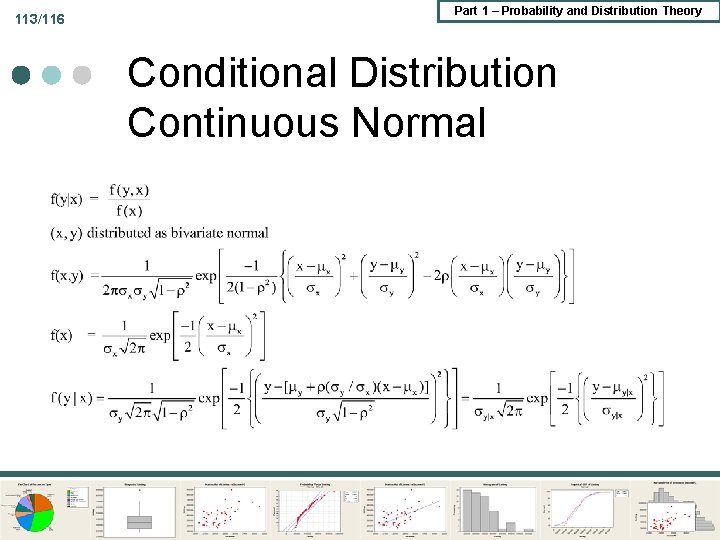 113/116 Part 1 – Probability and Distribution Theory Conditional Distribution Continuous Normal 113/116 Part 1 – Probability and Distribution Theory Conditional Distribution Continuous Normal