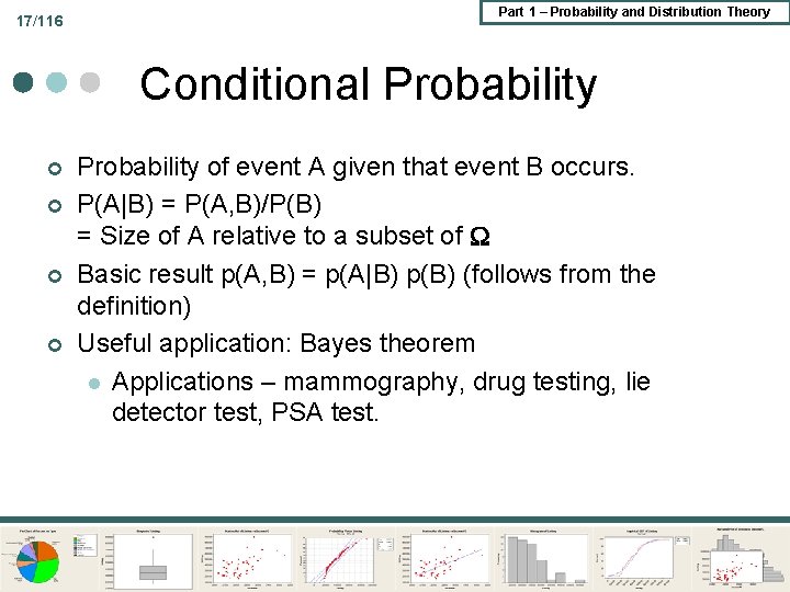 17/116 Part 1 – Probability and Distribution Theory Conditional Probability ¢ ¢ Probability of 17/116 Part 1 – Probability and Distribution Theory Conditional Probability ¢ ¢ Probability of