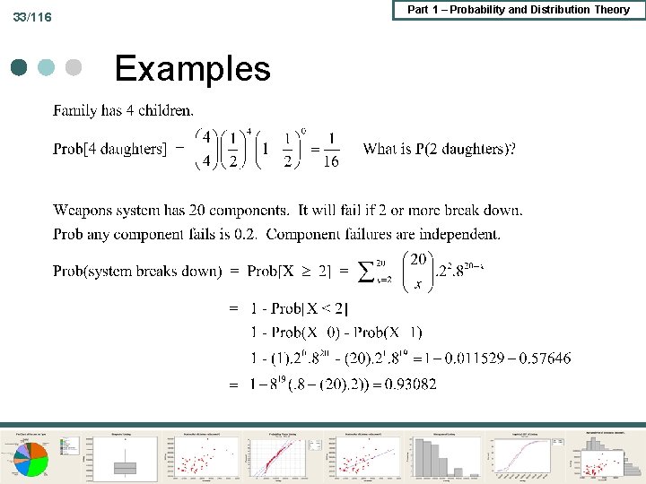 Part 1 – Probability and Distribution Theory 33/116 Examples Part 1 – Probability and Distribution Theory 33/116 Examples