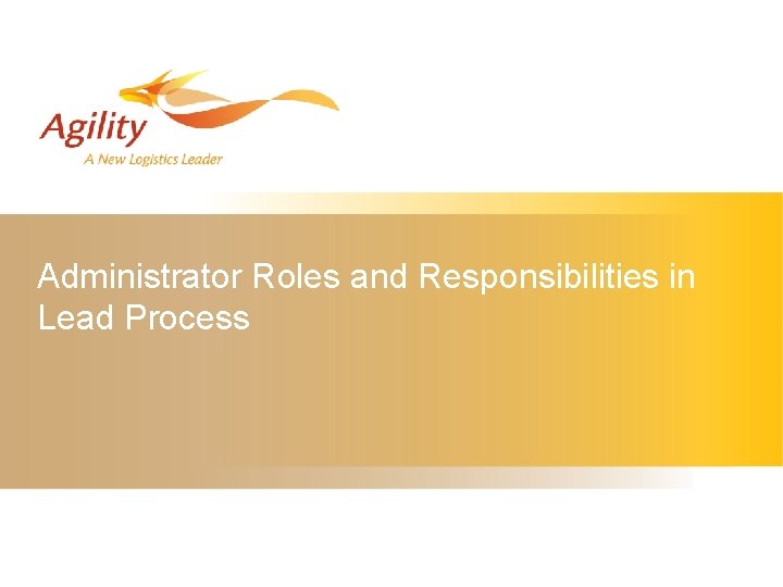 Administrator Roles and Responsibilities in Lead Process 