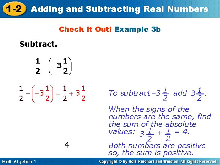 1 -2 Adding and Subtracting Real Numbers Check It Out! Example 3 b Subtract.