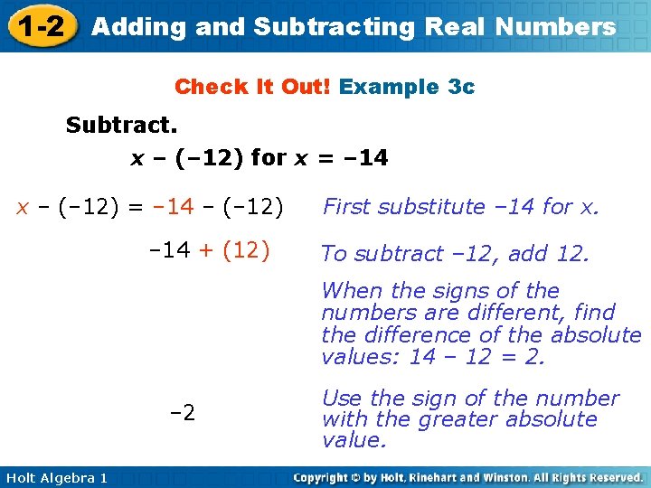 1 -2 Adding and Subtracting Real Numbers Check It Out! Example 3 c Subtract.