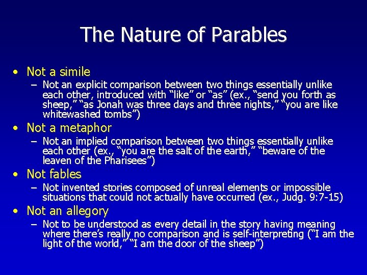 The Nature of Parables • Not a simile – Not an explicit comparison between