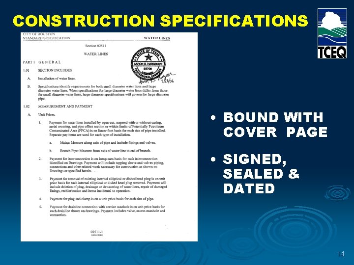 CONSTRUCTION SPECIFICATIONS • BOUND WITH COVER PAGE • SIGNED, SEALED & DATED 14 