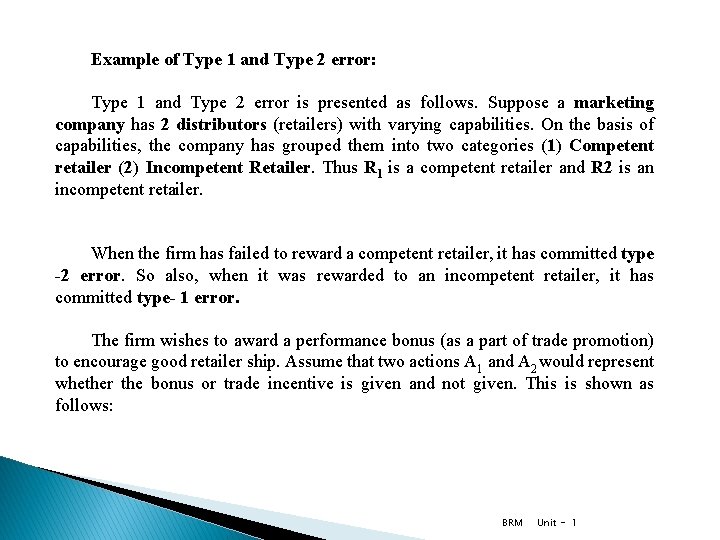 Example of Type 1 and Type 2 error: Type 1 and Type 2 error