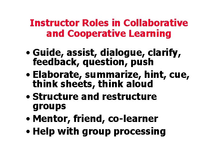 Part I Collaborative and Cooperative Learning The Basics