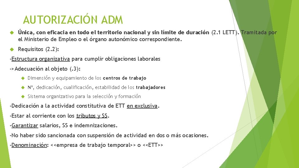 AUTORIZACIÓN ADM Única, con eficacia en todo el territorio nacional y sin límite de