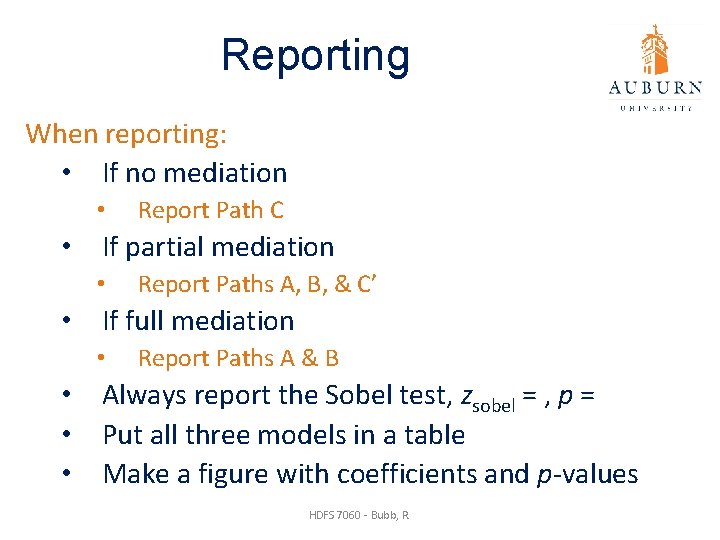 Reporting When reporting: • If no mediation • Report Path C • If partial