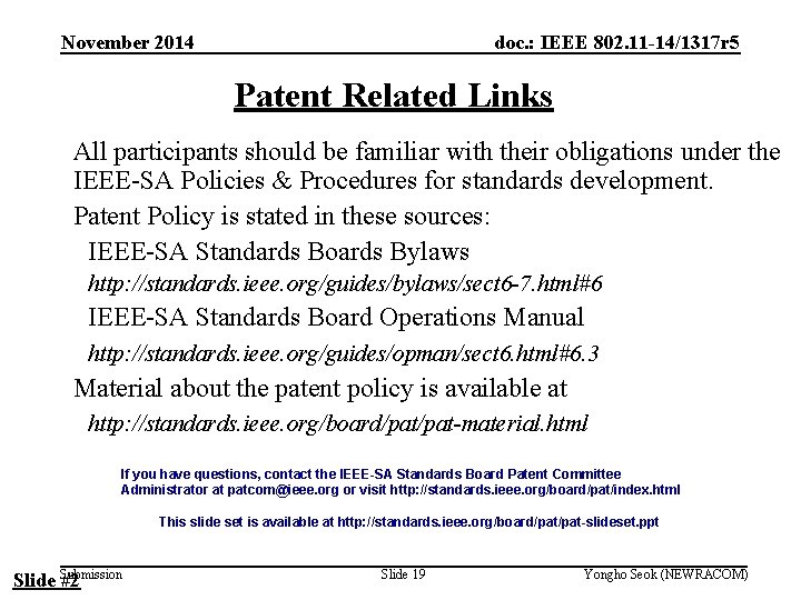 November 2014 doc. : IEEE 802. 11 -14/1317 r 5 Patent Related Links All