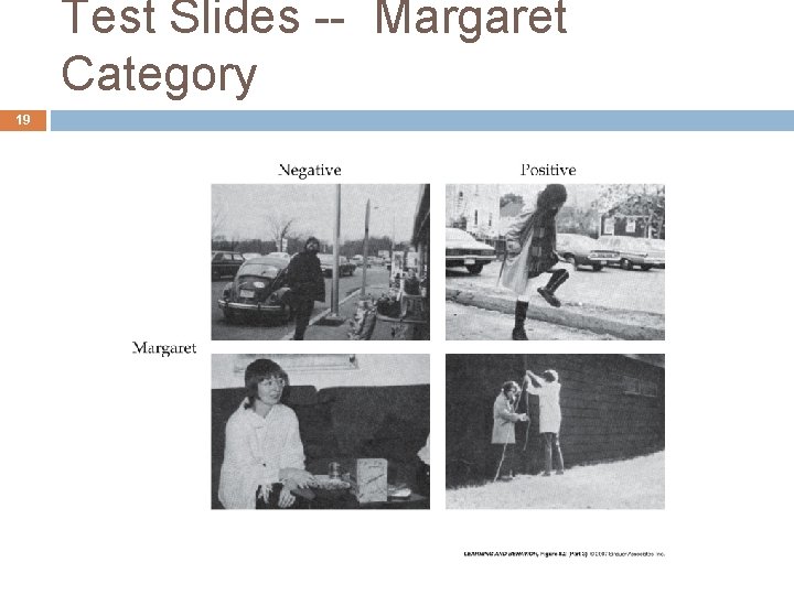 Test Slides -- Margaret Category 19 