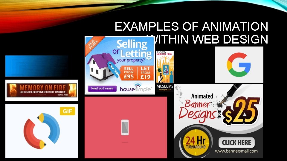 EXAMPLES OF ANIMATION WITHIN WEB DESIGN EXAMPLES OF ANIMATION WITHIN WEB DESIGN