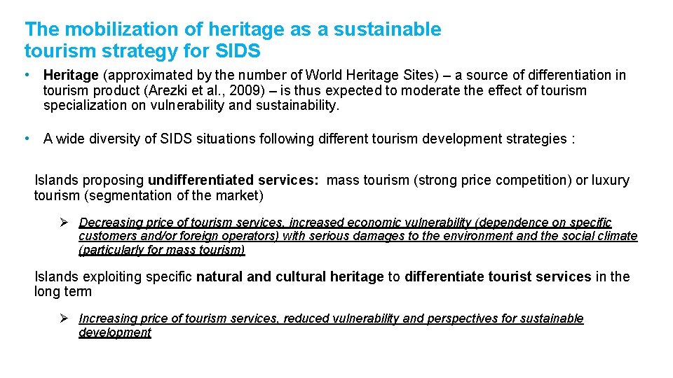 SUSTAINABLE DEVELOPMENT AND TOURISM THE ROLE OF HERITAGE