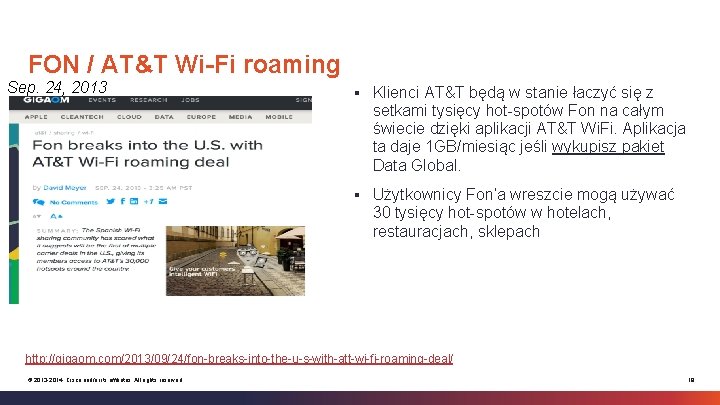 FON / AT&T Wi-Fi roaming Sep. 24, 2013 § Klienci AT&T będą w stanie