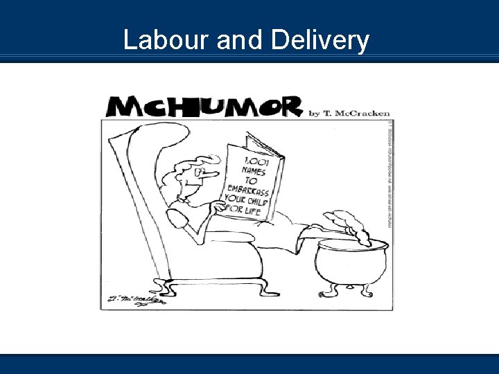 Labour and Delivery 
