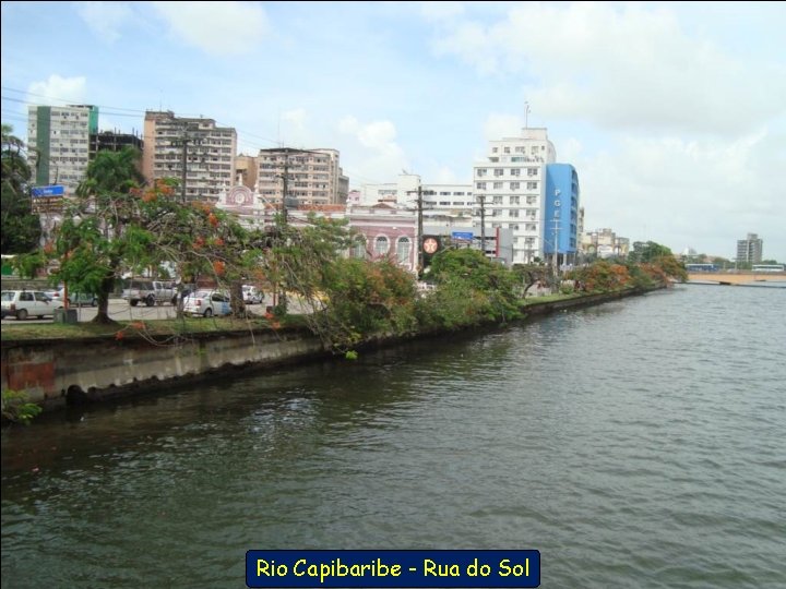 Rio Capibaribe - Rua do Sol 