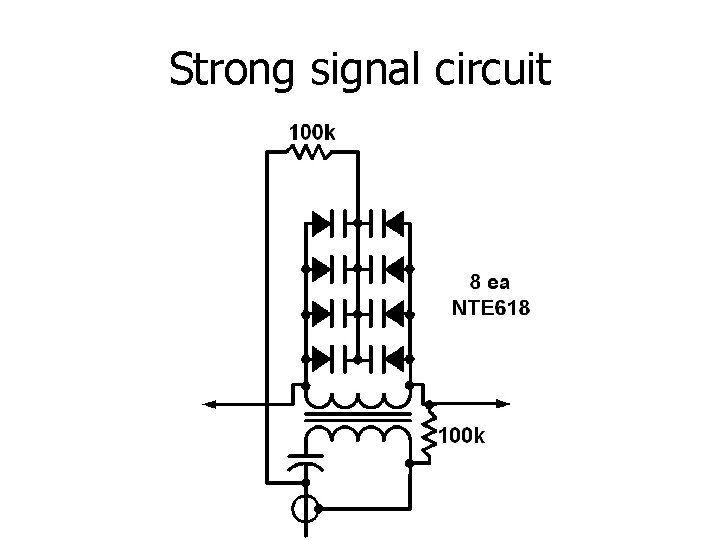 Strong signal circuit 