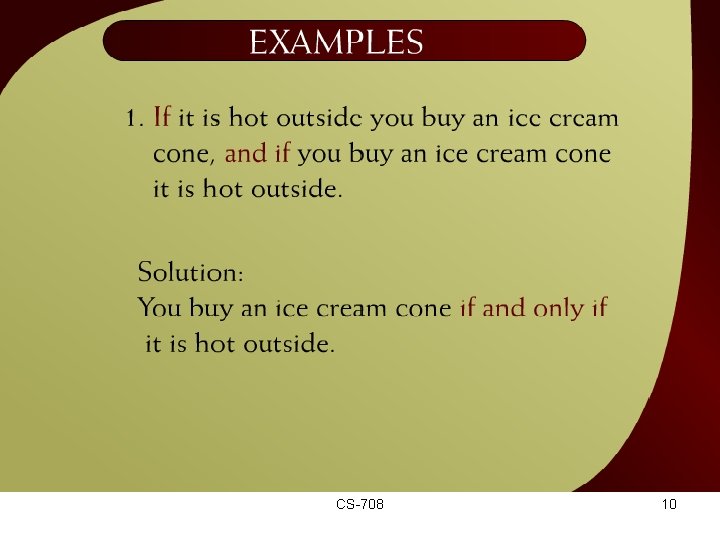 Examples – 9 CS-708 10 