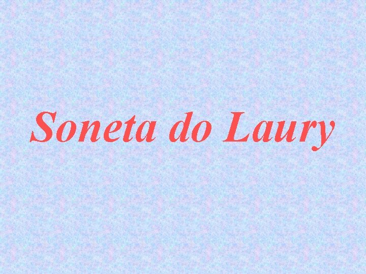 Soneta do Laury 
