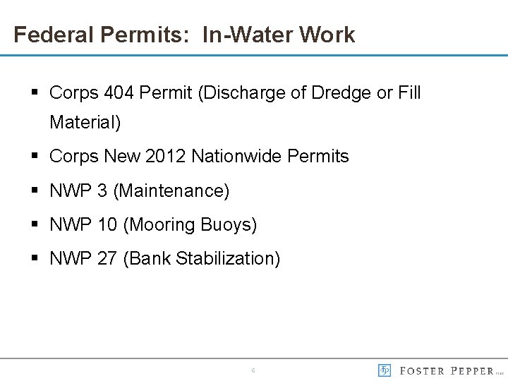 Federal Permits: In-Water Work § Corps 404 Permit (Discharge of Dredge or Fill Material)