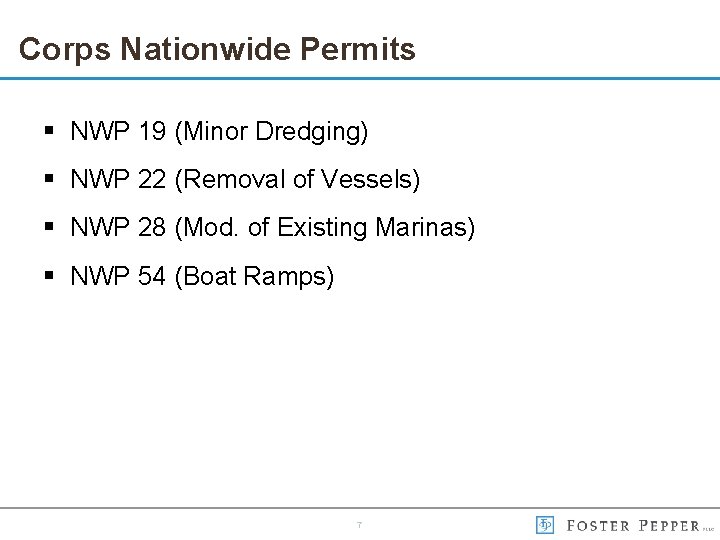 Corps Nationwide Permits § NWP 19 (Minor Dredging) § NWP 22 (Removal of Vessels)