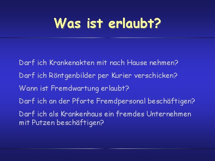 Was ist erlaubt? Darf ich Krankenakten mit nach Hause nehmen? Darf ich Röntgenbilder per