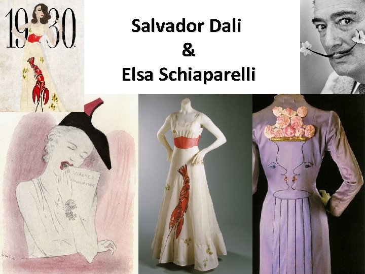 Salvador Dali & Elsa Schiaparelli 
