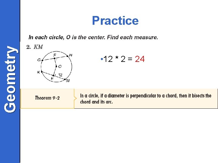 Geometry Practice • 12 * 2 = 24 