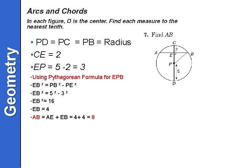 Geometry • PD = PC = PB = Radius • CE = 2 •